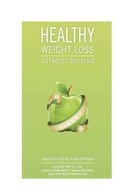 Healthy Weight Loss Without Dieting 